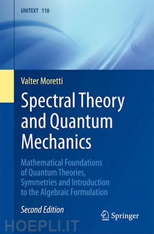 moretti valter - spectral theory and quantum mechanics