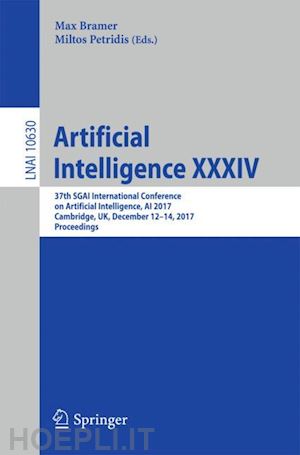 bramer max (curatore); petridis miltos (curatore) - artificial intelligence xxxiv