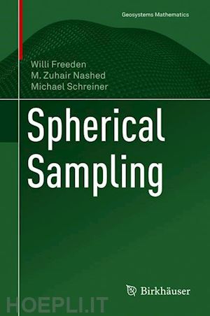 freeden willi; nashed m. zuhair; schreiner michael - spherical sampling