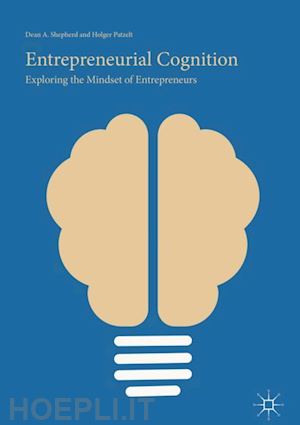 shepherd dean a.; patzelt holger - entrepreneurial cognition