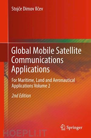 ilcev stojce dimov - global mobile satellite communications applications