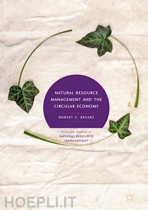 brears robert c. - natural resource management and the circular economy