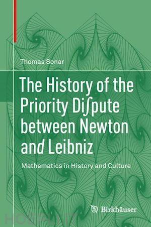 sonar thomas - the history of the priority di?pute between newton and leibniz