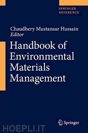 hussain chaudhery mustansar (curatore) - handbook of environmental materials management
