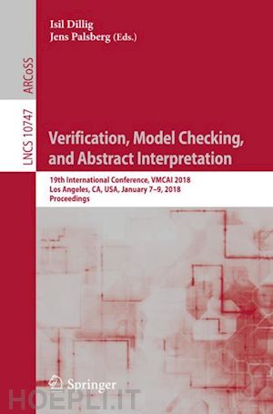 dillig isil (curatore); palsberg jens (curatore) - verification, model checking, and abstract interpretation