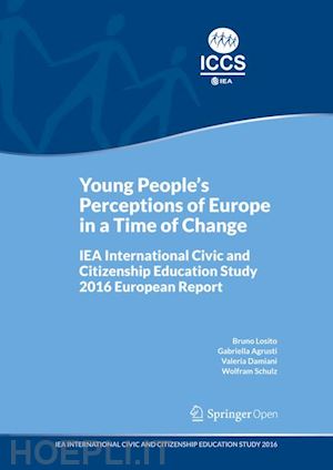 losito bruno; agrusti gabriella; damiani valeria; schulz wolfram - young people's perceptions of europe in a time of change