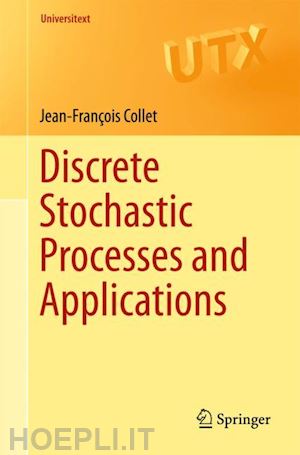 collet jean-françois - discrete stochastic processes and applications