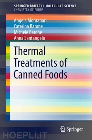 montanari angela; barone caterina; barone michele; santangelo anna - thermal treatments of canned foods