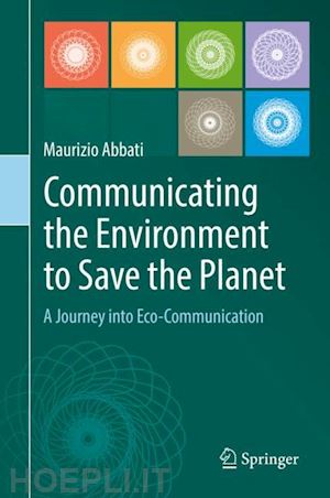 abbati maurizio - communicating the environment to save the planet