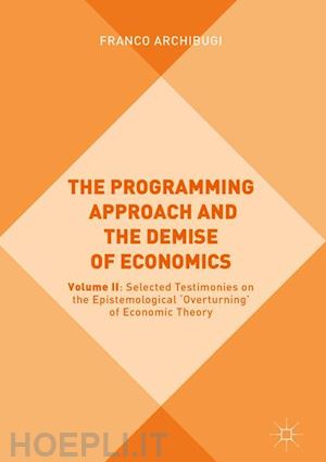 archibugi franco - the programming approach and the demise of economics
