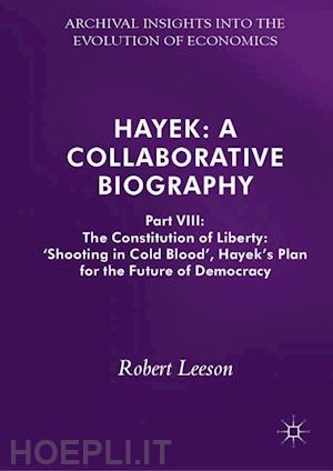 leeson robert - hayek: a collaborative biography