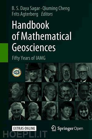 daya sagar b.s. (curatore); cheng qiuming (curatore); agterberg frits (curatore) - handbook of mathematical geosciences