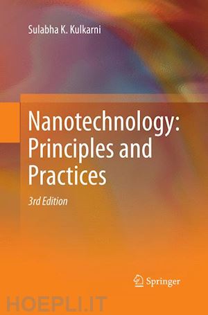kulkarni sulabha k. - nanotechnology: principles and practices