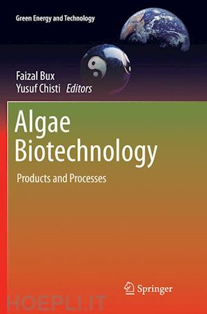 bux faizal (curatore); chisti yusuf (curatore) - algae biotechnology