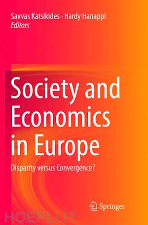 katsikides savvas (curatore); hanappi hardy (curatore) - society and economics in europe