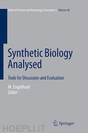 engelhard margret (curatore) - synthetic biology analysed