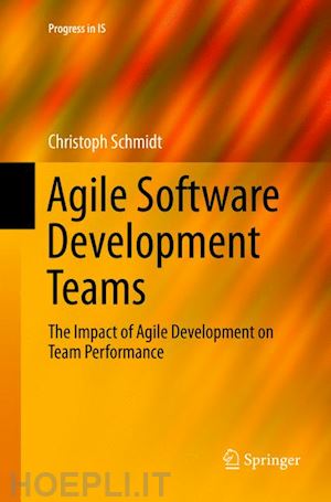 schmidt christoph - agile software development teams