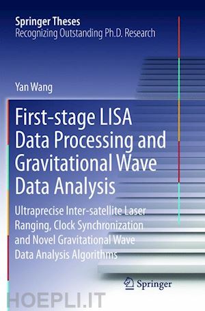 wang yan - first-stage lisa data processing and gravitational wave data analysis
