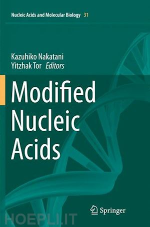 nakatani kazuhiko (curatore); tor yitzhak (curatore) - modified nucleic acids