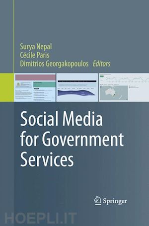 nepal surya (curatore); paris cécile (curatore); georgakopoulos dimitrios (curatore) - social media for government services