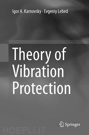 karnovsky igor a.; lebed evgeniy - theory of vibration protection