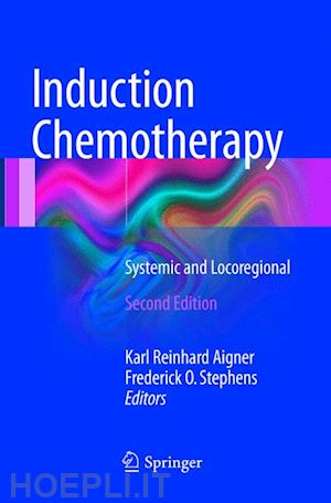 Induction Chemotherapy Aigner Karl Reinhard Curatore