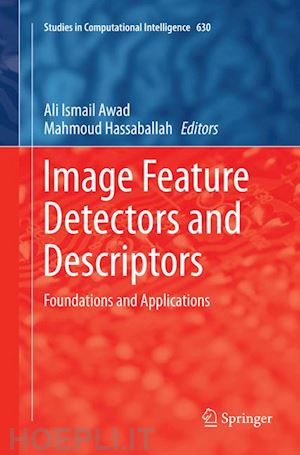 awad ali ismail (curatore); hassaballah mahmoud (curatore) - image feature detectors and descriptors