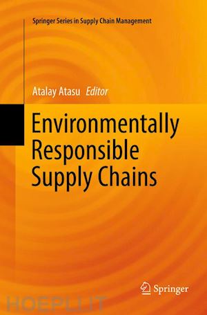 atasu atalay (curatore) - environmentally responsible supply chains