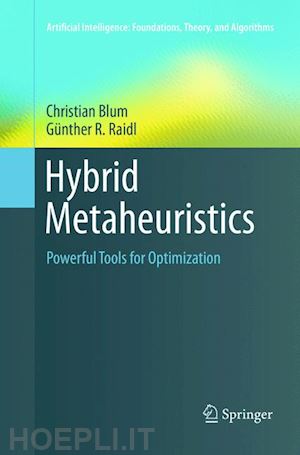 blum christian; raidl günther r. - hybrid metaheuristics