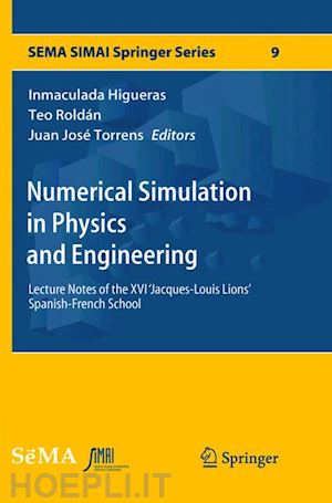 higueras inmaculada (curatore); roldán teo (curatore); torrens juan josé (curatore) - numerical simulation in physics and engineering