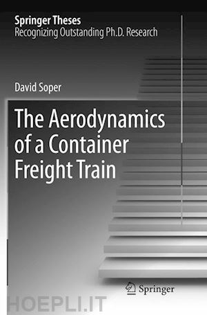 soper david - the aerodynamics of a container freight train