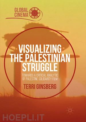 ginsberg terri - visualizing the palestinian struggle
