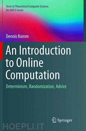 komm dennis - an introduction to online computation