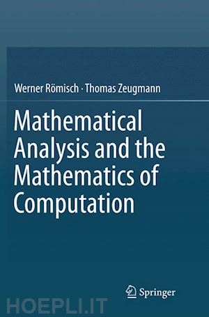 römisch werner; zeugmann thomas - mathematical analysis and the mathematics of computation