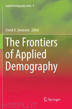 swanson david a. (curatore) - the frontiers of applied demography