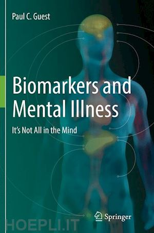 guest paul c. - biomarkers and mental illness