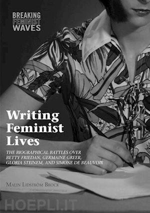 lidström brock malin - writing feminist lives