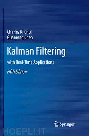 chui charles k.; chen guanrong - kalman filtering