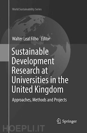 leal filho walter (curatore) - sustainable development research at universities in the united kingdom