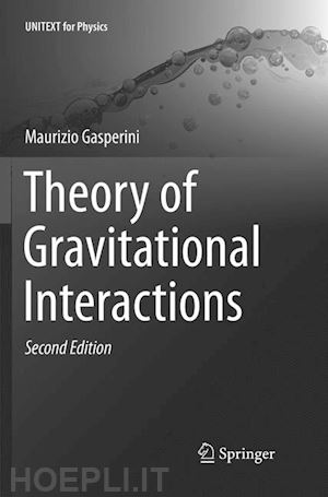 gasperini maurizio - theory of gravitational interactions