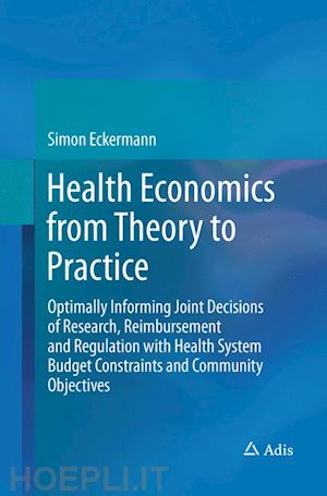 eckermann simon - health economics from theory to practice