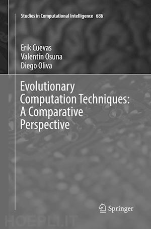 cuevas erik; osuna valentín; oliva diego - evolutionary computation techniques: a comparative perspective