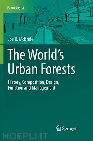 mcbride joe r. - the world’s urban forests