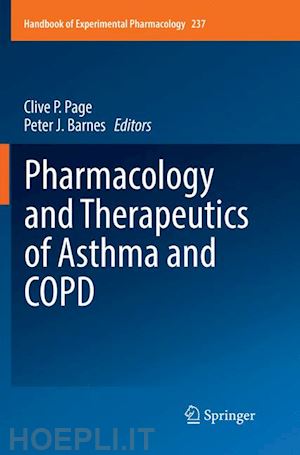 page clive p. (curatore); barnes peter j. (curatore) - pharmacology and therapeutics of asthma and copd