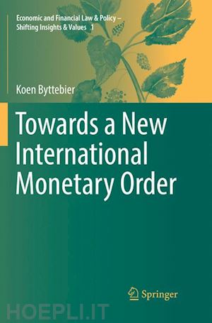 byttebier koen - towards a new international monetary order