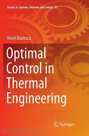 badescu viorel - optimal control in thermal engineering