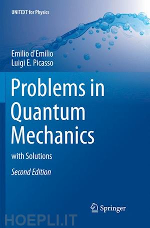 d'emilio emilio; picasso luigi e. - problems in quantum mechanics