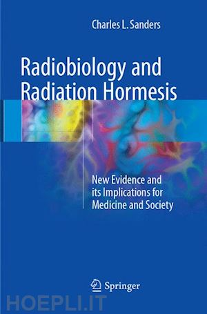 sanders charles l. - radiobiology and radiation hormesis