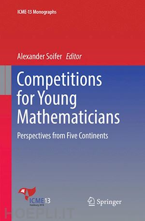soifer alexander (curatore) - competitions for young mathematicians