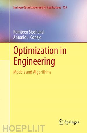 sioshansi ramteen; conejo antonio j. - optimization in engineering